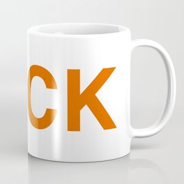 HECK (in orange) Coffee Mug