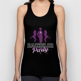 Party Before Wedding Bachelor Party Ideas Unisex Tank Top