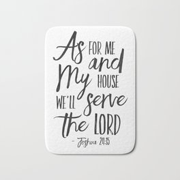 PRINTABLE ART,  As For Me And My House We Will Serve The Lord,Bible Verse,Scripture Art,Bible Print, Bath Mat