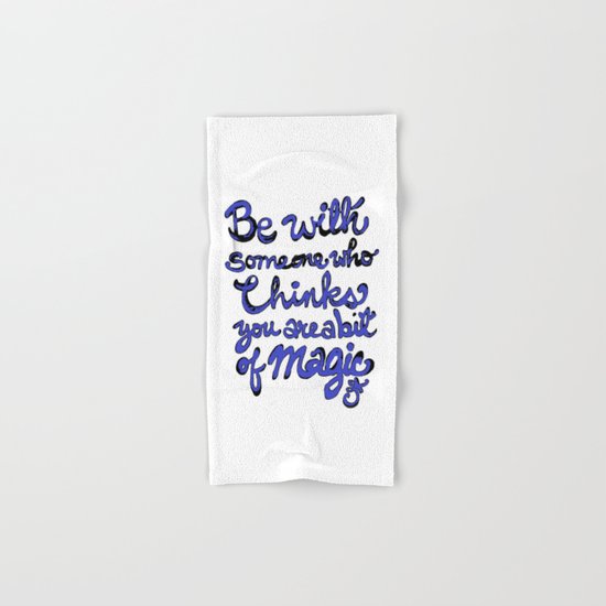 Be With Someone Blue Hand & Bath Towel