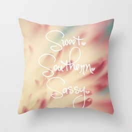 Sweet. Southern. Sassy. Throw Pillow