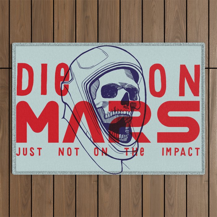 Die On Mars Outdoor Rug