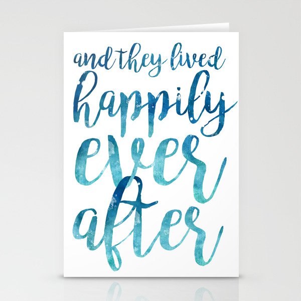 And They Live Happily Ever After Stationery Cards By Katy And The Bear Society6