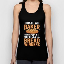 Bread Baker Maker Dough Baking Beginner Unisex Tank Top