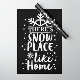 There's Snow Place Like Home Funny Christmas Wrapping Paper