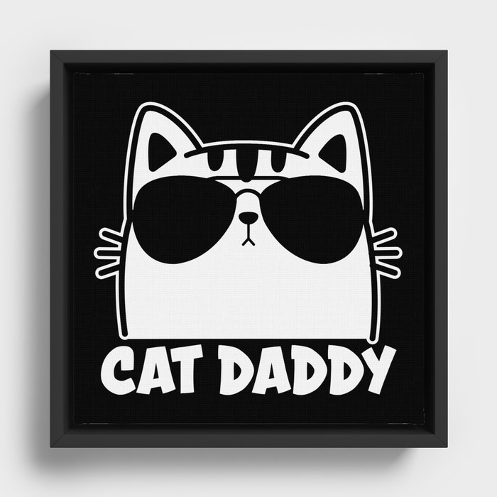 Cat Daddy Framed Canvas