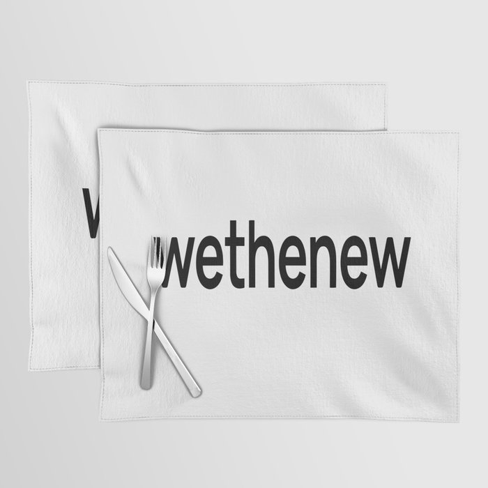 wethenew Placemat