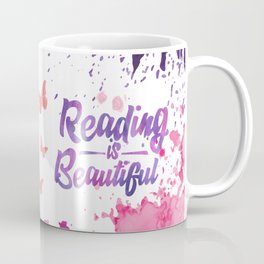 Reading is Beautiful - Splash Coffee Mug