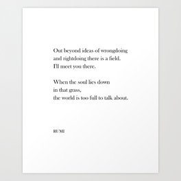 Out beyond ideas of wrongdoing and rightdoing - Rumi Quote - Typography Print 1 Art Print