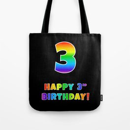 [ Thumbnail: HAPPY 3RD BIRTHDAY - Multicolored Rainbow Spectrum Gradient Tote Bag ]