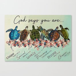 Turtle god says you are BlueWish God Says You are Canvas Print