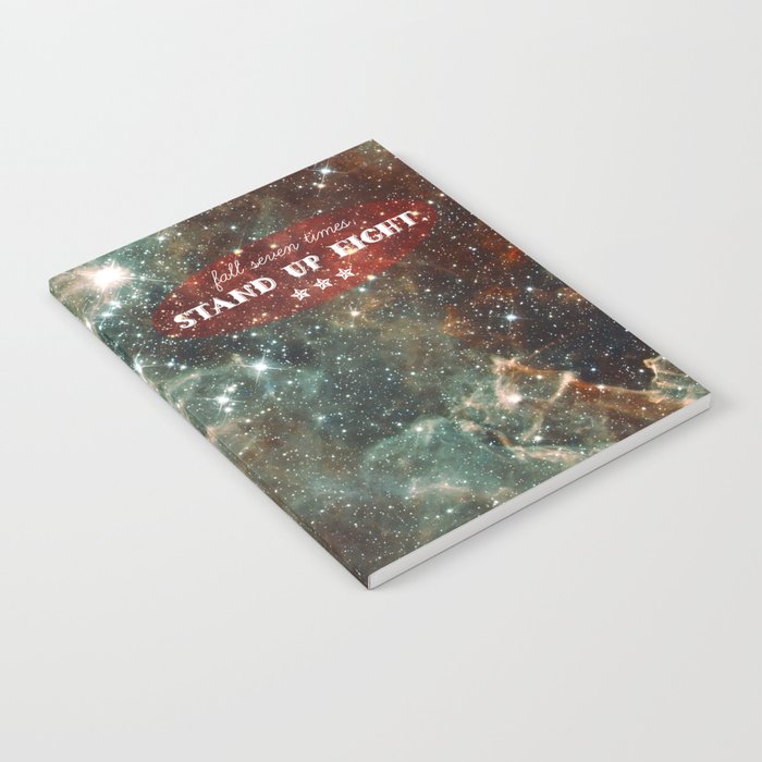 fall seven times stand up eight Notebook