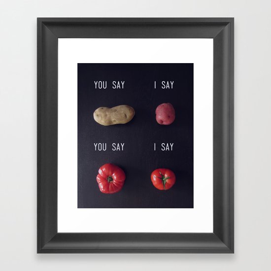 Let's Call the Whole Thing Off Framed Art Print