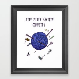 Itty Bitty Knitty Committee Framed Art Print