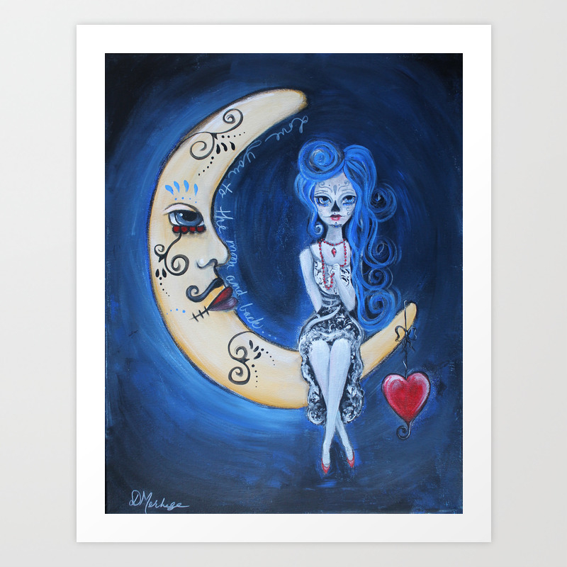 Love You To The Moon And Back Dia De Los Muertos Art Print By Bludawg Designs Society6