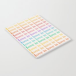 Love Is Love pattern rainbow Notebook