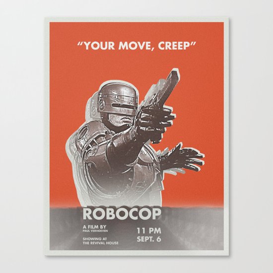 your move, creep Canvas Print