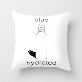 Stay Hydrated Throw Pillow