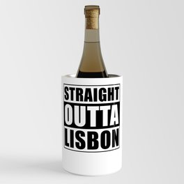 Straight Outta Lisbon Wine Chiller