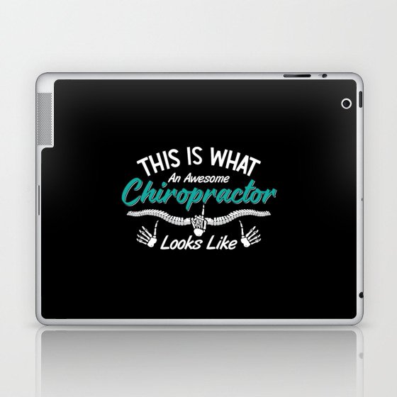 This Is What An Awesome Chiropractor Chiropractic Laptop & iPad Skin