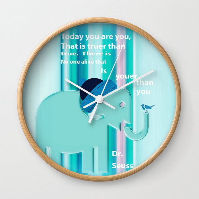 Dr. Seuss Quote 2 Wall Clock
