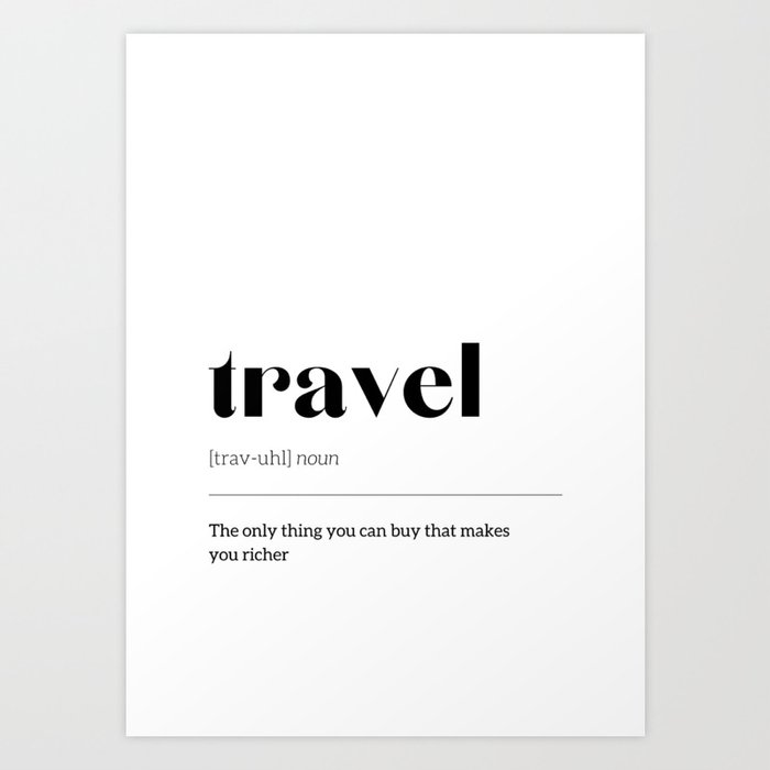 Wall Print | Travel definition Art Print