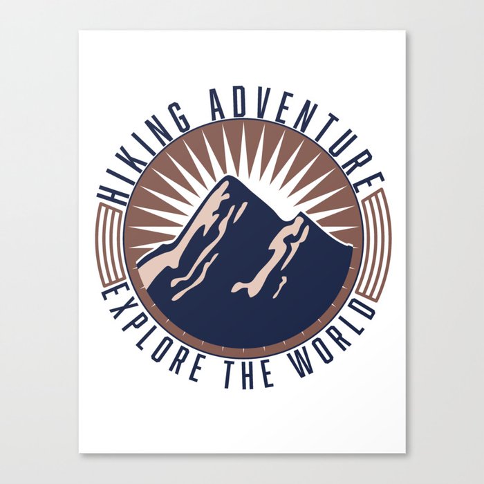 Hiking Adventure Explore the World Canvas Print