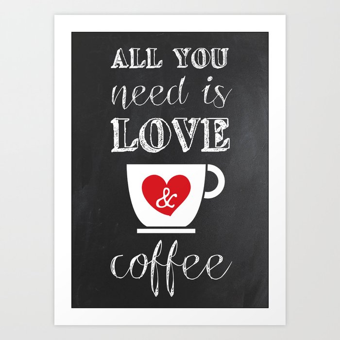 Love & Coffee Art Print