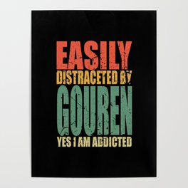 Gouren Saying funny Poster