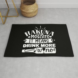 Hakuna Moscato It Means Drink More Wine Funny Area & Throw Rug