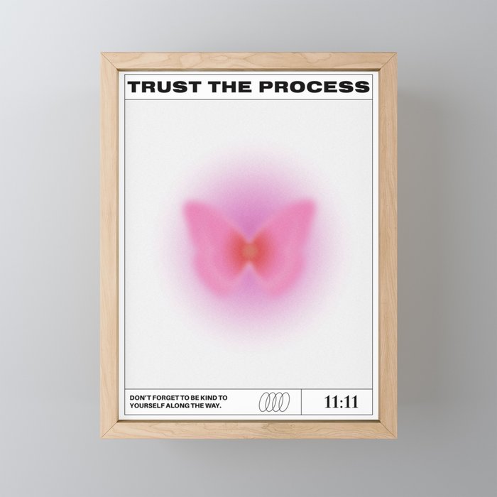 Trust The Process Poster Framed Mini Art Print