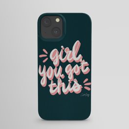 Girl You Got This – Teal & Blush iPhone Case