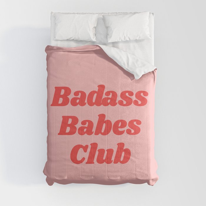 badass babes club Comforter