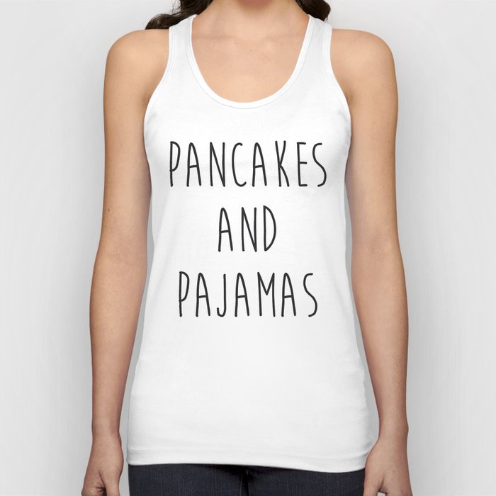 Pancakes And Pajamas Funny Cute Sleepover Quote Tank Top
