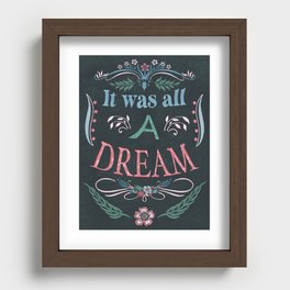 Inspirational Quote Vintage Florals Dream Recessed Framed Print