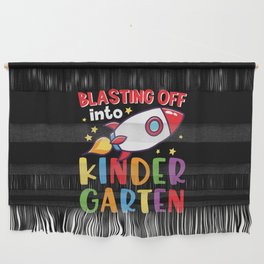 Blasting Off Into Kindergarten Wall Hanging