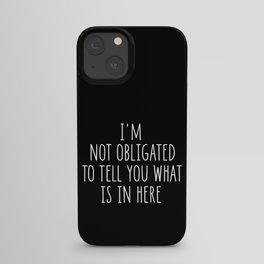 Funny Sarcastic Slogan iPhone Case