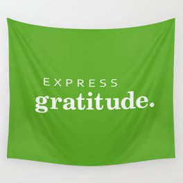 Express Gratitude - Wall art print Wall Tapestry