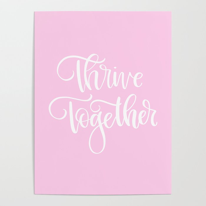 Thrive Together Poster