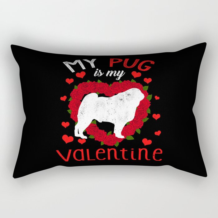 Dog Animal Hearts Day Pug My Valentines Day Rectangular Pillow