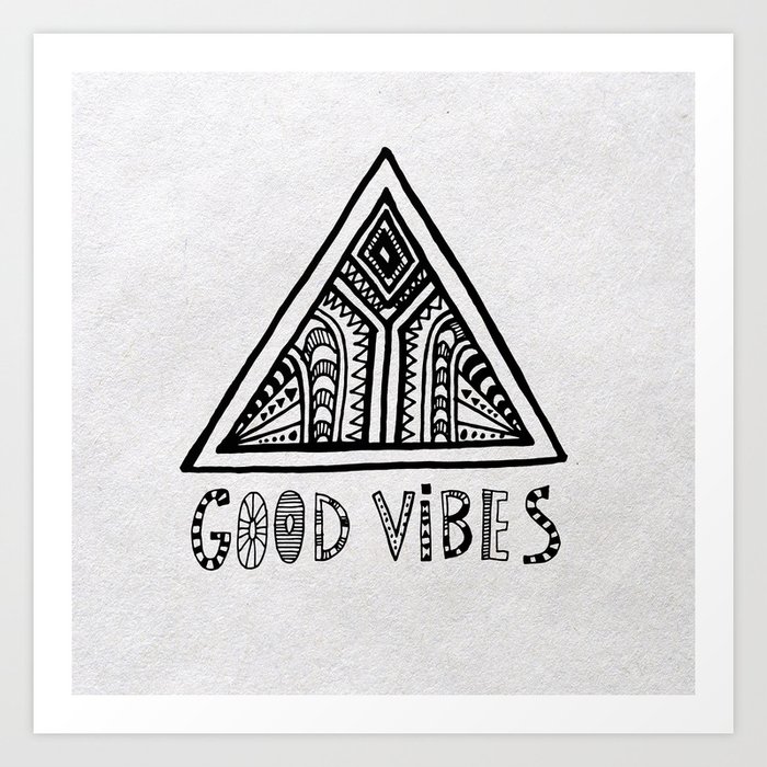 Good Vibes black white mindset Art Print