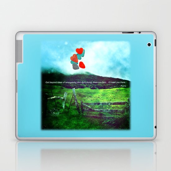 there is a field... I'll meet you there. Laptop & iPad Skin