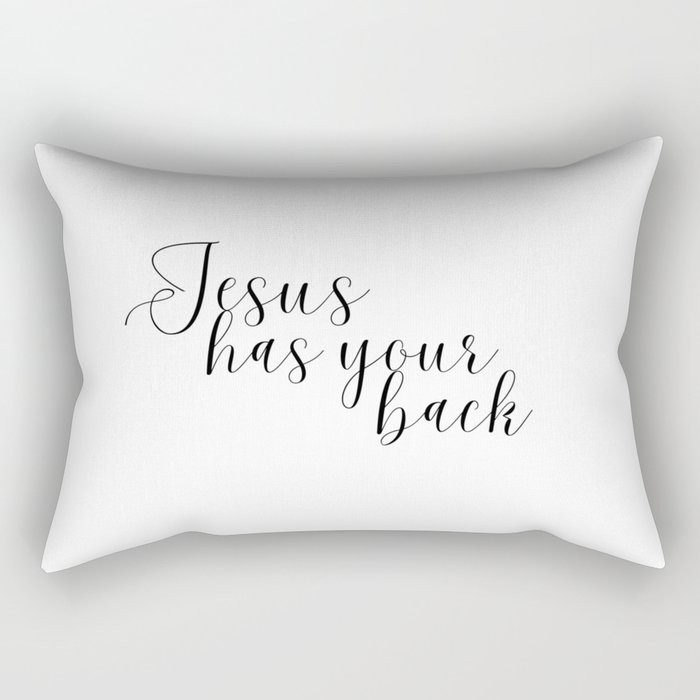 Jesus Has Your Back Rectangular Pillow