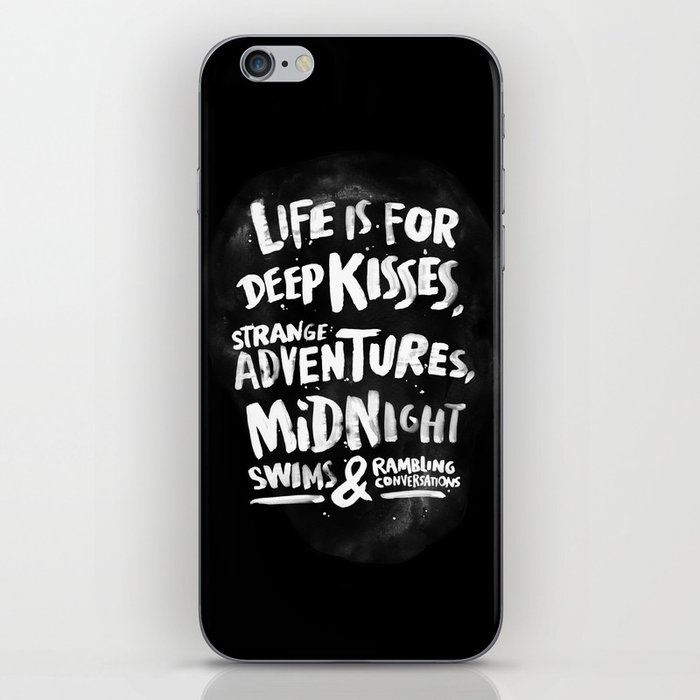 Life is for deep kisses... iPhone Skin