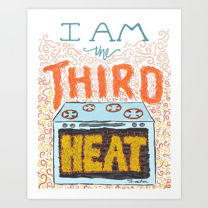 30 Rock's I Am the Third Heat Art Print