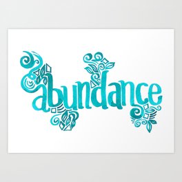 Abundance Art Print