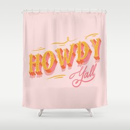 Howdy Y'all | Yellow Orange Pink Shower Curtain