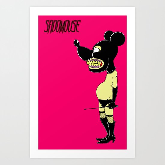 Sadomouse Art Print
