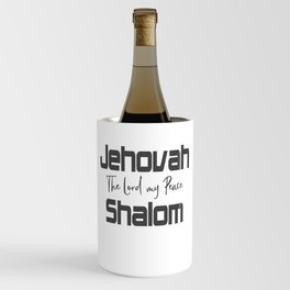 Christian Design - Jehovah Shalom, The Lord my Peace Wine Chiller