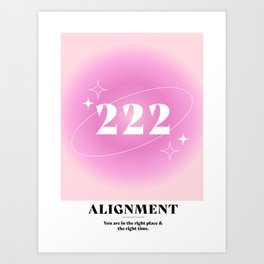 Angel Number 222: Alignment Art Print